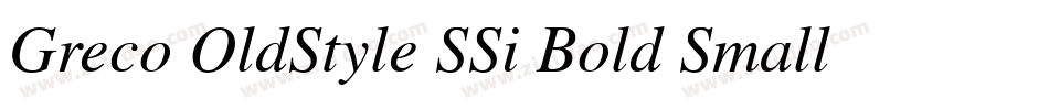 Greco OldStyle SSi Bold Small Caps字体转换